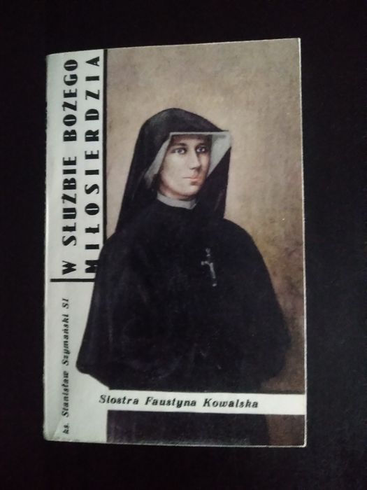 W Służbie Bożego Miłosierdzia- ks. Stanisław Szymański