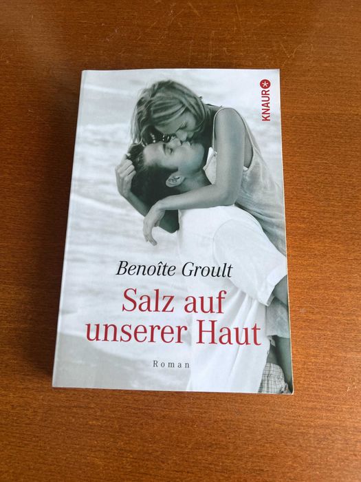 Salt on Our Skin - Benoit Groult - In German