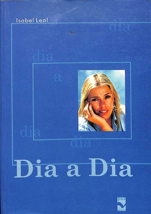 "Dia a Dia" de Isabel Leal [Novo]