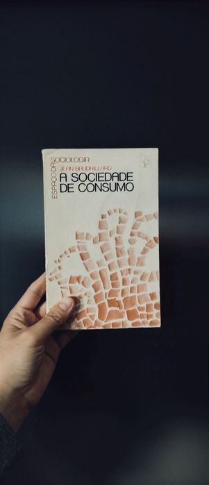 Sociedade de Consumo (Jean Baudrillard)