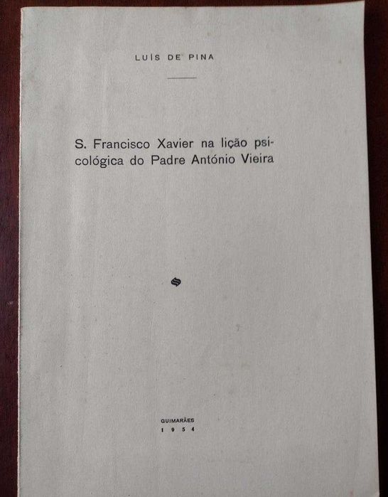 S. Francisco Xavier na Lição Psicológica do Padre António Vieira