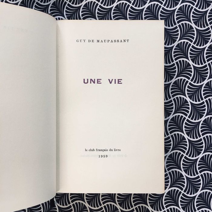 Une Vie - Guy de Maupassant