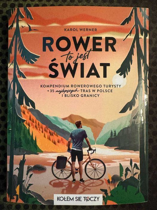 Rower to jest świat Karol Werner | nowa nieużywana | 35 tras