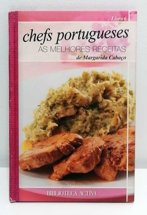 Chefs Portugueses - As Melhores Receitas, de Margarida Cabaço