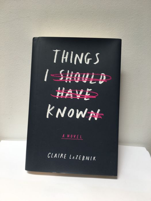 Things I Should Have Known