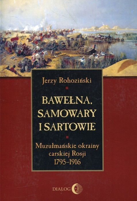 Bawełna Samowary I Sartowie Rohoziński Jerzy