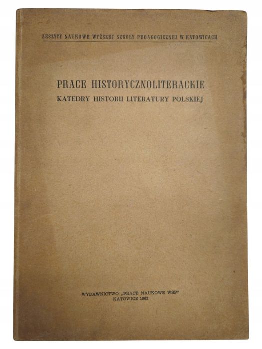 Prace historycznoliterackie katedry historii literatury polskiej