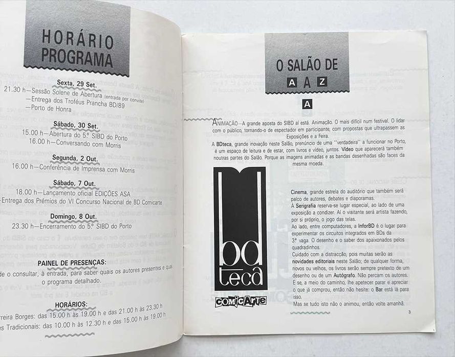 COMICARTE, 5º Salão Internacional de BD do Porto, 1989. Inclui homenagem a JOSÉ RUY. Em muito bom estado geral.