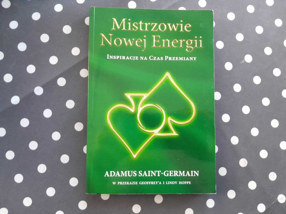 Mistrzowie Nowej Energii Adamus Saint - Germain