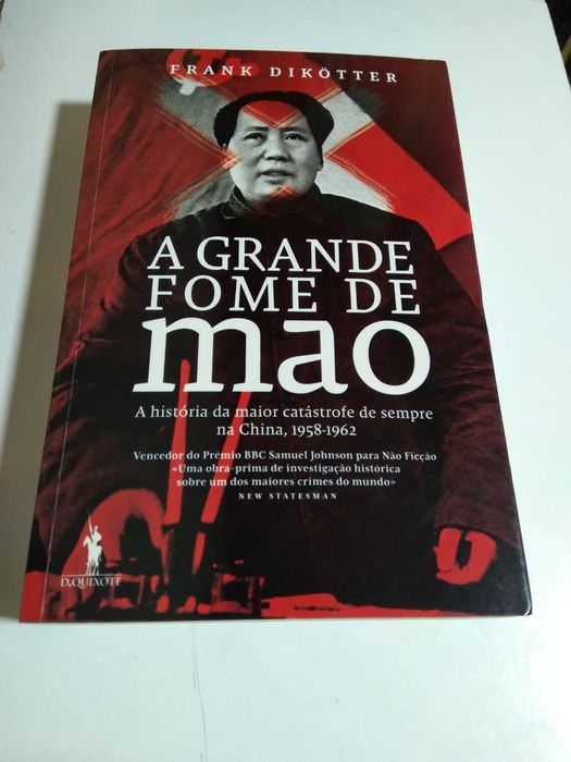 A Grande Fome de Mao, de Frank Dikötter
