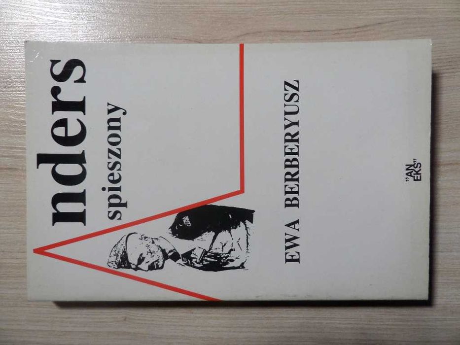 Anders spieszony Ewa Berberyusz