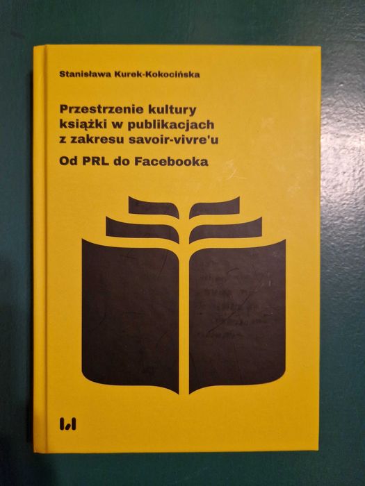 Przestrzenie kultury książki w publikacjach z zakresu savoir-vivre'u
