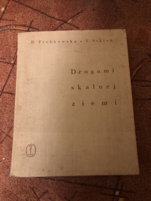 Drogami skalnej ziemi, pieńkowska, staich, 1956