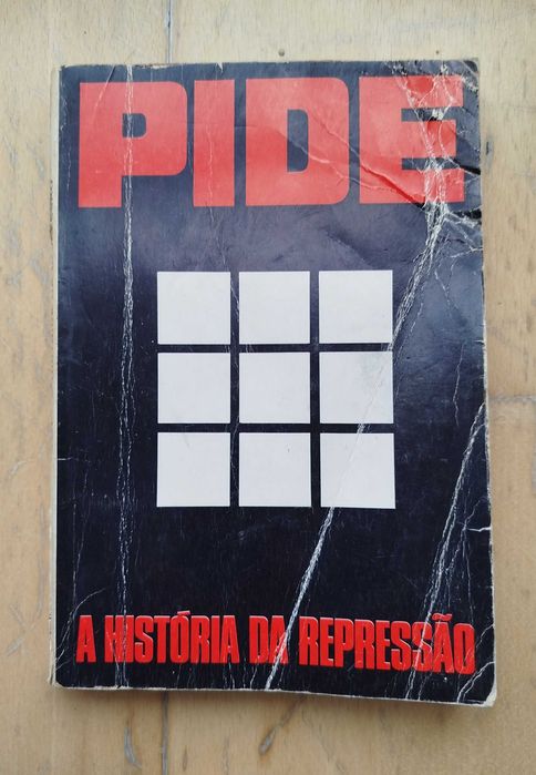 Livro "PIDE - A História da Repressão" - 1974