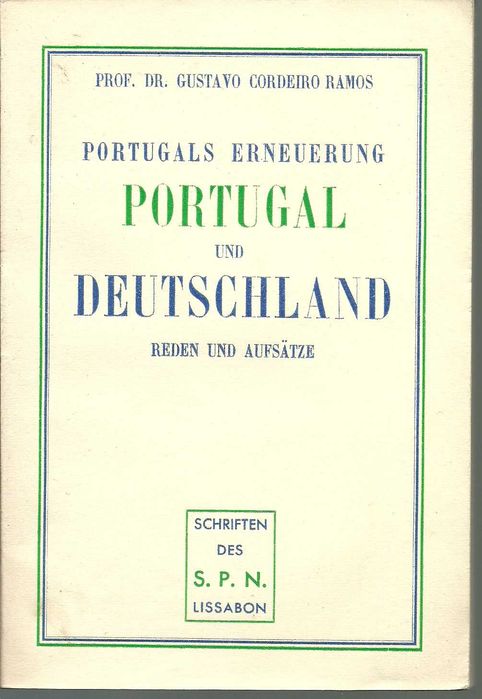 Portugals Erneuerung. Portugal und Deutschland