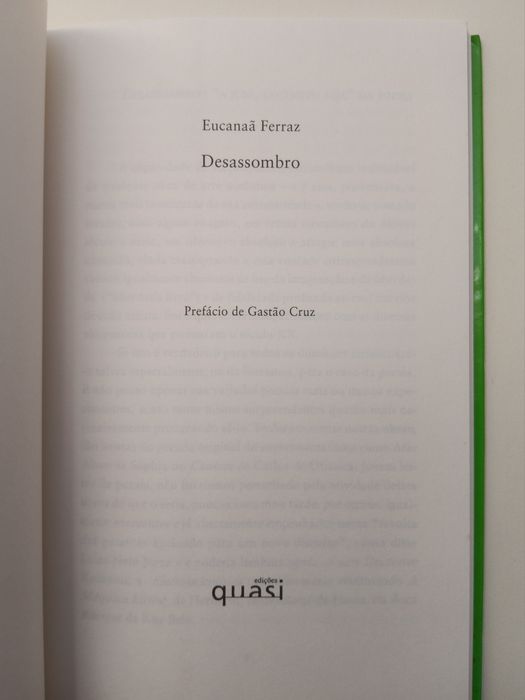 Eucanaã Ferraz, Desassombro