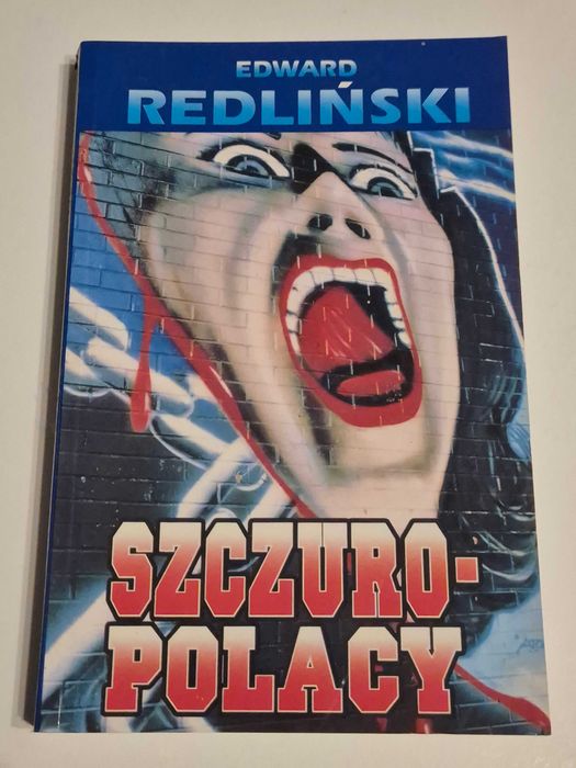 Szczuro-polacy Edward Redliński