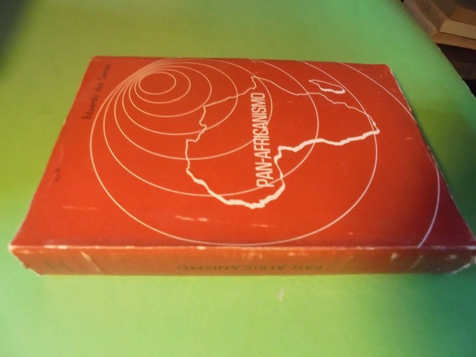 Santos (Eduardo dos);Pan-Africanismo de Ontem e de Hoje