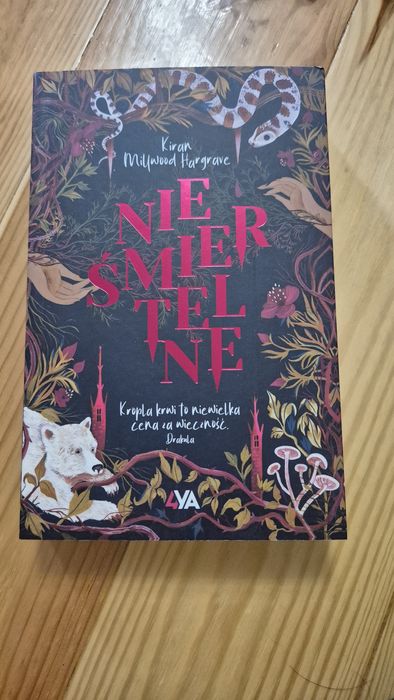 Nieśmiertelne Kiran Millwood Hargrave