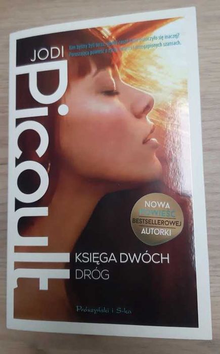 "Księga dwóch dróg" Jodi Picoult