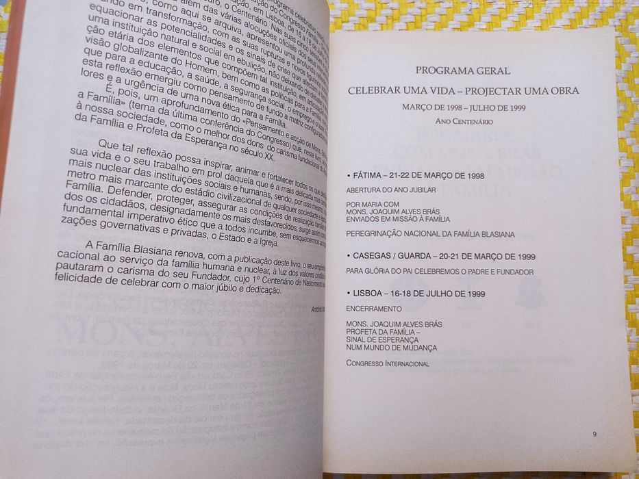 Celebrar uma vida projectar uma obra  - Mons. Joaquim Alves Brás
