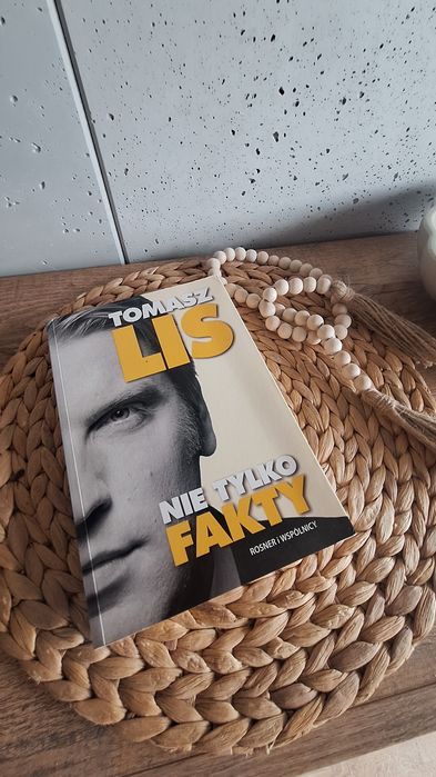 Tomasz Lis Nie tylko fakty książka