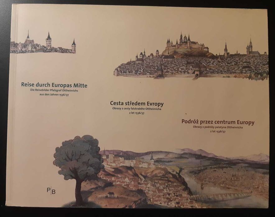 Unikalne widoki miast śląskich i polskich w XVI wieku Zamki Riesebilder