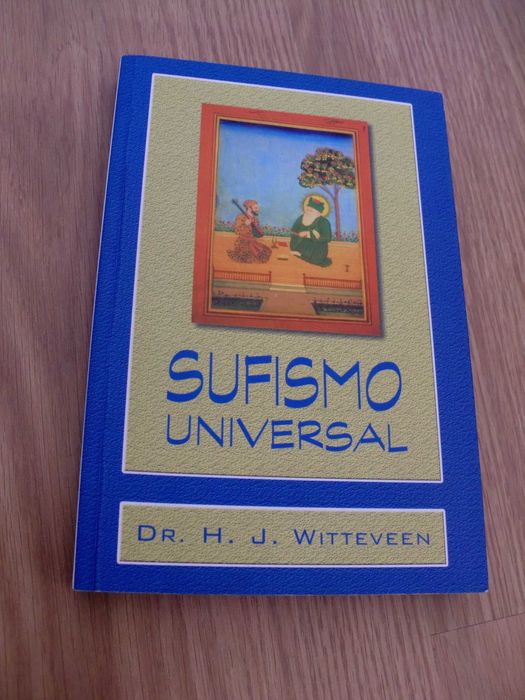 Sufismo Universal de H. J. Witteveen