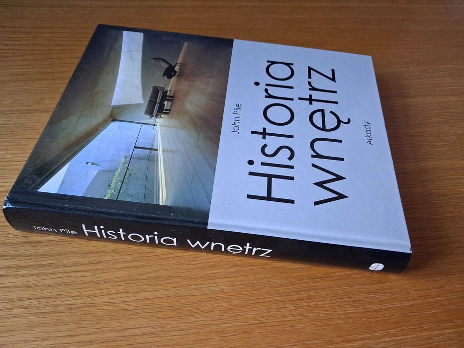 "Historia wnętrz" John Pile