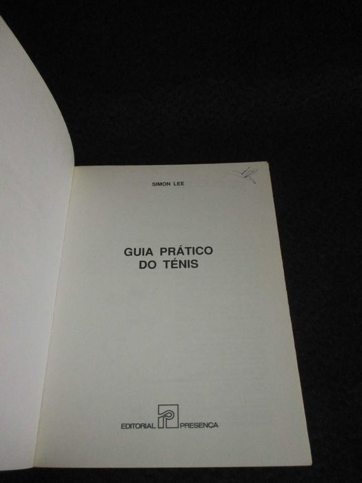 Livro Guia Prático do Ténis Simon Lee 1ª edição 1990
