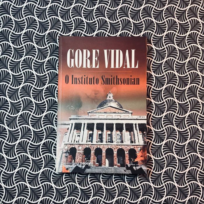 O Instituto Smithsonian - Gore Vidal
