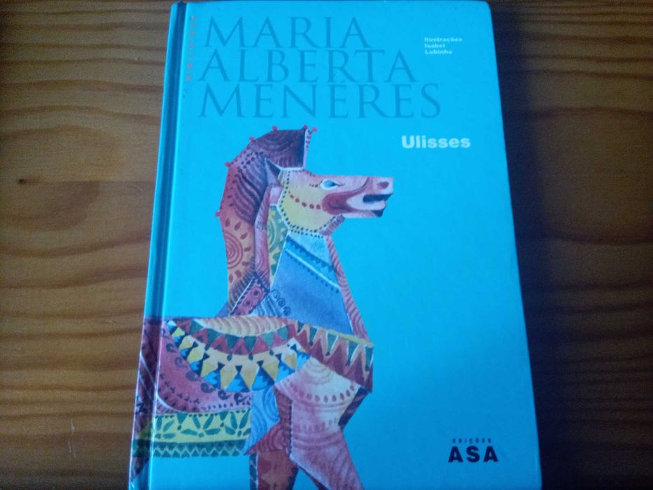 Ulisses [Biblioteca Maria Alberta Menéres]