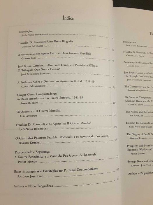 A Aliança Luso-Britânica/ Roosevelt e os Açores/ A Assembleia Nacional