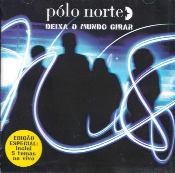 Pólo Norte – "Deixa O Mundo Girar" – 2 x CD