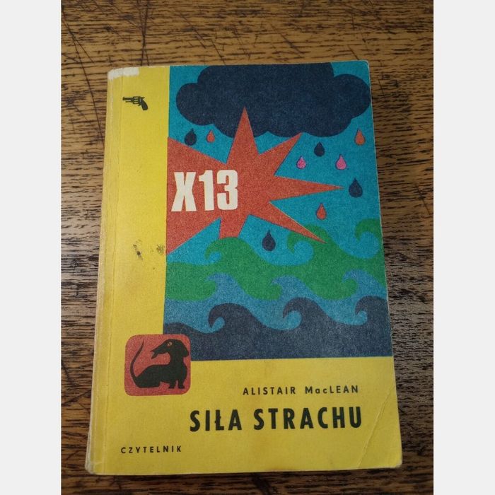 Siła strachu. Alistair MacLean