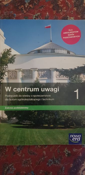 W centrum uwagi 1 wiedza o społeczeństwie liceum i technikum zakr.pods