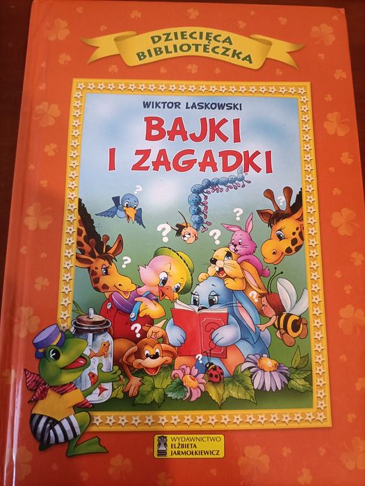 Wiktor Laskowski ,, Bajki i zagadki "
