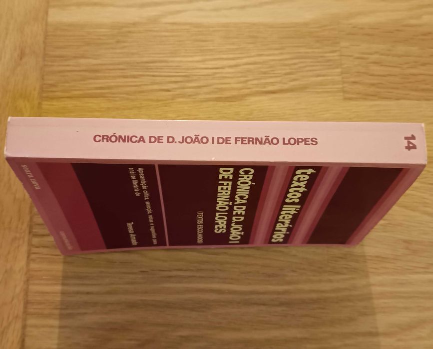 Crónica de D. João I - Fernão Lopes (Apresent. Teresa Amado)