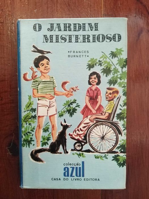 Frances Burnett - O jardim misterioso