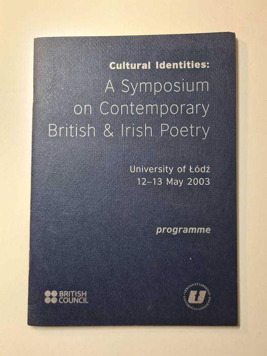 A Symposium on Contemporary British & Irish Poetry programme