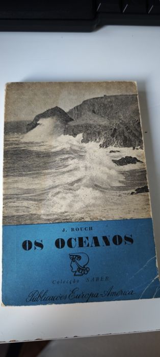 Livro Os oceanos - J. Rouch
