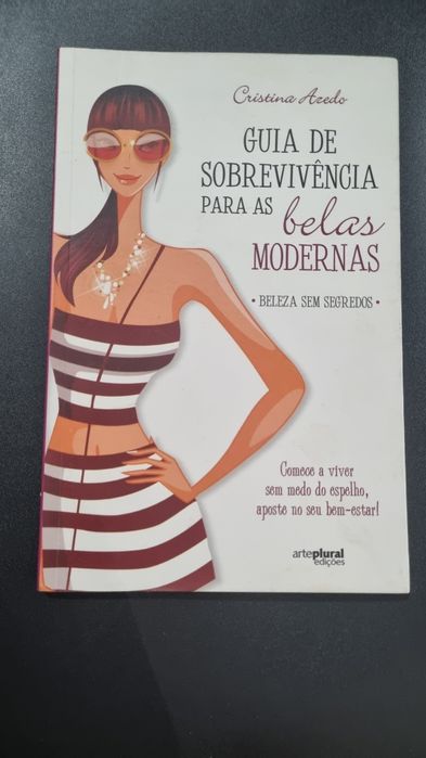Guia de sobrevivência para as belas modernas