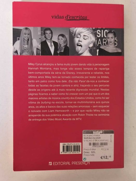 Livro - Miley Cyrus - Ela Não Para! A Biografia