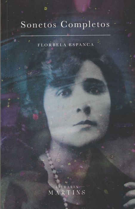 Complete Sonnets by Florbela Espanca [Free Shipping]