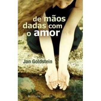 Livro "de mãos dadas com o amor" de Jan Goldstein