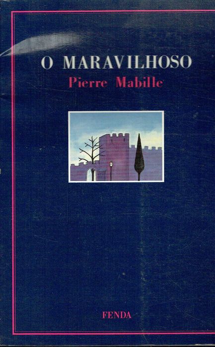 16410

O Maravilhoso" 
de Pierre Mabille