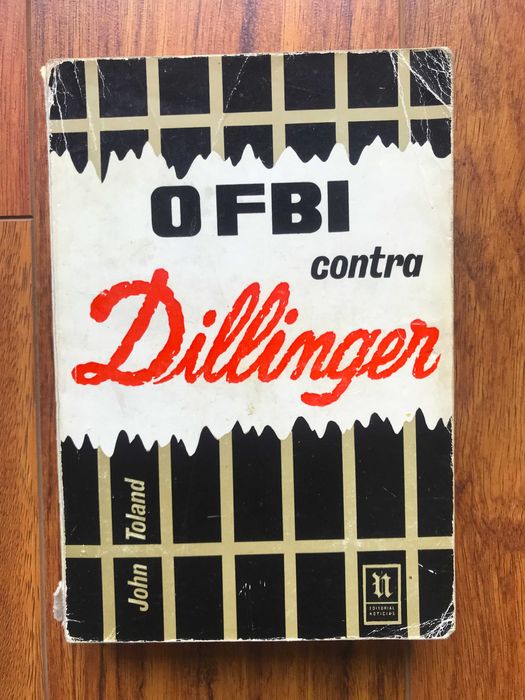 O FBI contra Dillinger de John Tolan - envio incluído