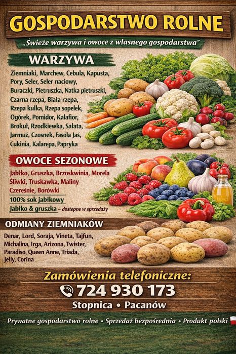Warzywa i owoce z własnego gospodarstwa.