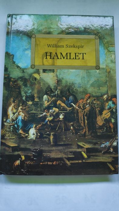 Hamlet - William Szekspir