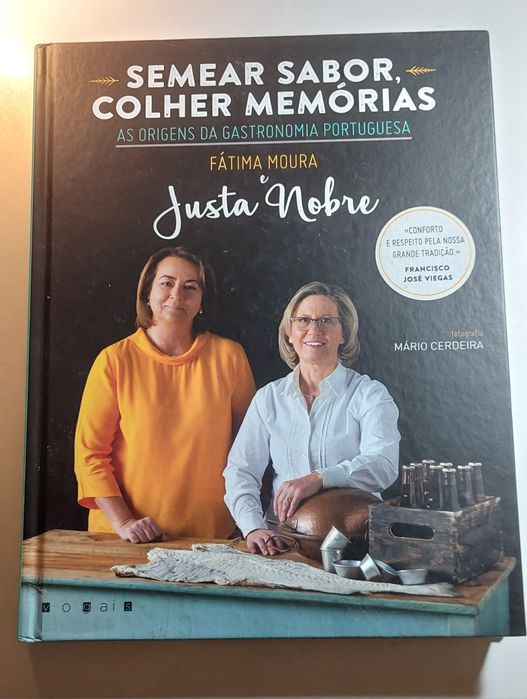 Semear Sabor, Colher Memórias - Fátima Moura e Justa Nobre